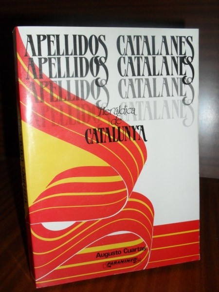 APELLIDOS CATALANES. Herldica de Catalunya